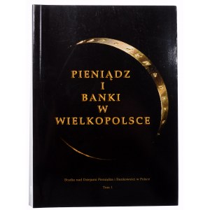 Peníze a banky ve Velkém Polsku