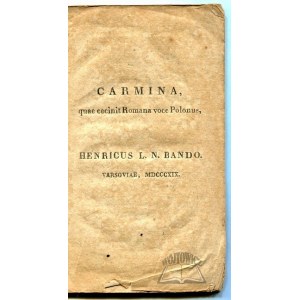 BANDO Henryk, Carmina, quae cecinit Romana voce Polonus.