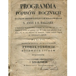 PROGRAMMA popisów rocznych uczniów obydwóch liceów krakowskich s. Anny i s. Barbary