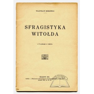 SEMKOWICZ Władysław, Sfragistyka Witołda.