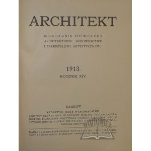 ARCHITEKT. Miesięcznik poświęcony architekturze, budownictwu i przemysłowi artystycznemu.