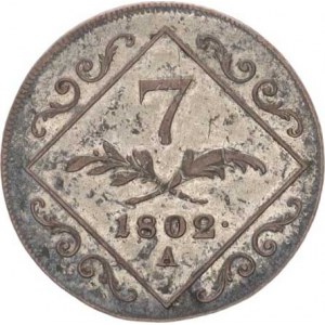 František I. (1792-1835), 7 kr. 1802 A - není Ag postř. Cu (4,773 g) - liter. neuvádí !