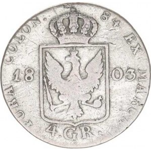 Prusko, Friedrich Wilhelm III.(1797-1840), 4 Groschen 1803 A KM 370,1 var.: malý křížek nad kor