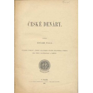 Num.katalogy, Fiala E.: České denáry, vyd. Praha 1895 základní dílo