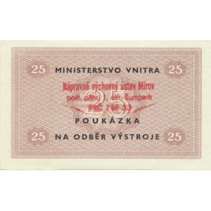 Československo - nouzová platidla, 25 b.l. (jednostranný tisk) - poukázka na odběr výstroje, Nápra