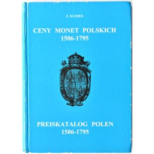 Z. Klimek, Ceny monet polskich 1506-1795, Gdańsk 2001