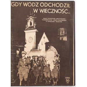GDY WÓDZ ODCHODZIŁ W WIECZNOŚĆ
