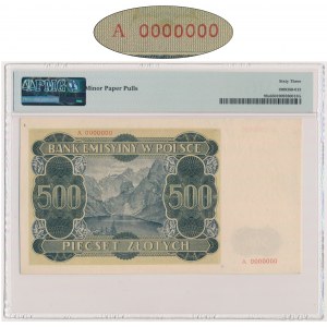 500 złotych 1940 - WZÓR - A 0000000 - PMG 63 - RZADKOŚĆ