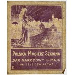 Polska Macierz Szkolna, cegiełka na cele oświatowe