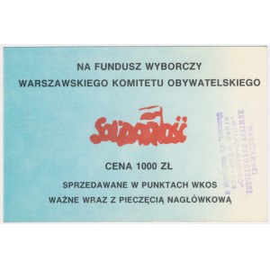 Solidarność, cegiełka 1.000 złotych na Fundusz Wyborczy Warszawskiego Komitetu Obywatelskiego