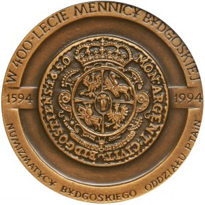 Medal in memory of the 400th anniversary of the mint in Bydgoszcz 1994
