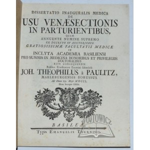 PAULITZ Johann Theophilus von, Dissertatio inauguralis medica de usu venaesectionis in parturientibus,