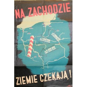 NA ZACHODZIE ziemie czekają!