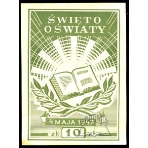 ŚWIĘTO Oświaty. 4 maja 1947.