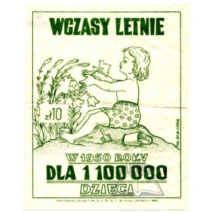 WCZASY letnie w 1950 roku dla 1 100 000 dzieci.