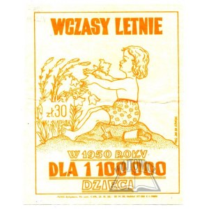 WCZASY letnie w 1950 roku dla 1 100 000 dzieci.