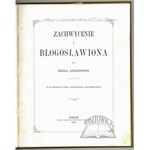 LENARTOWICZ Teofil, Zachwycenie i Błogosławiona.