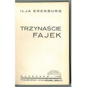 ERENBURG Ilja, Trzynaście fajek.