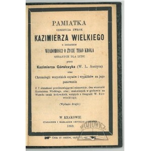 (ANCZYC W. L.) Góralczyk Kazimierz, Pamiątka odkrycia zwłok Kazimierza Wielkiego