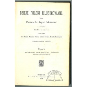 SOKOŁOWSKI August, Dzieje Polski Illustrowane.