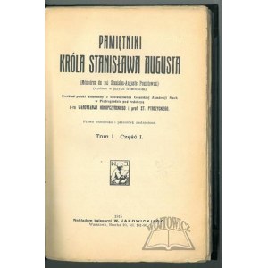 (STANISŁAW August), Pamiętniki króla Stanisława Augusta.