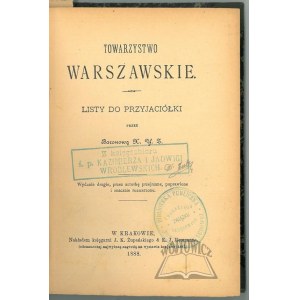 (ZALESKI Antoni), Towarzystwo Warszawskie.