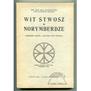 SAS Zubrzycki Jan, Wit Stwosz w Norymberdze.