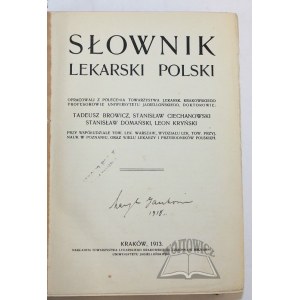 BROWICZ Tadeusz, Ciechanowski Stanisław, Domański Stanisław, Kryński Leon, Słownik lekarski polski.
