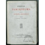 KSIĘGA Pamiątkowa ku czci Bolesława Orzechowicza.