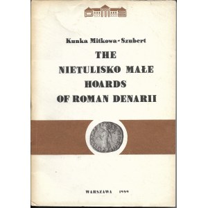 The Nietulisko Małe Hoards of Roman Denari