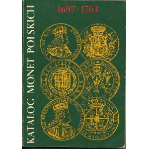 Katalog Monet Polskich 1697-1763