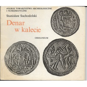 Denar w kalecie, Suchodolski