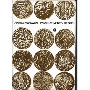 1000 lat monety Polskiej, Kałkowski