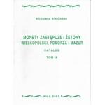 Monety Zastępcze Wielkopolski, Pomorza i Mazur Komplet 14 tomów.