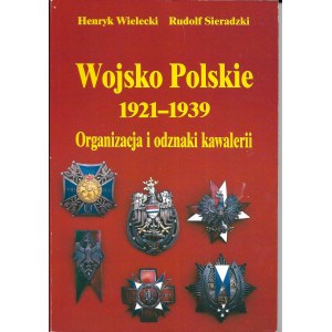 Wojsko Polskie 1921-1932 Organizacja i odzakii kawalerii