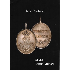 Medal Virtuti Militari, Julian Skelnik
