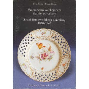 Vademecum kolekcjonera śląskiej porcelany, Znaki firmowe fabryk porcelany