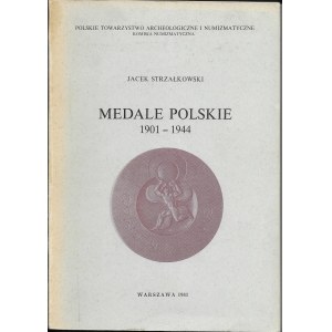 Medale Polskie 1901-1944, Jacek STRZAŁKOWSKI