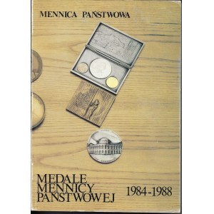 Katalog medali wybitych w mennicy państwowej w Warszawie w roku 1984-1988