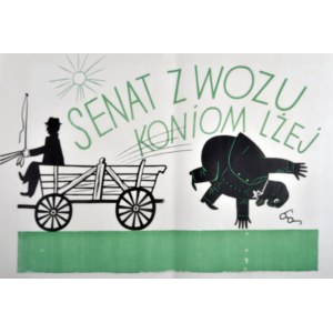 SENAT Z WOZU KONIOM LŻEJ