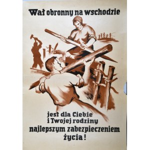 Wał obronny na wschodzie jest dla Ciebie i Twojej rodziny najlepszym zabezpieczeniem życia!