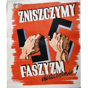 ZNISZCZYMY FASZYZM doszczętnie!