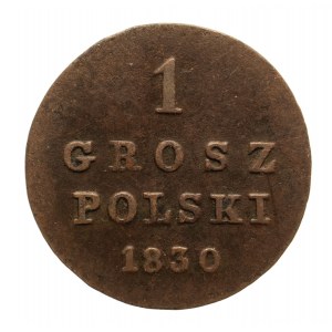 Królestwo Polskie, Mikołaj I 1825-1855, 1 grosz polski 1830 F.H. Warszawa, odmiana z grubszymi literami (2)