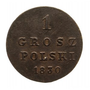 Królestwo Polskie, Mikołaj I 1825-1855, 1 grosz polski 1830 F.H. Warszawa, odmiana z cieńszymi literami (3)