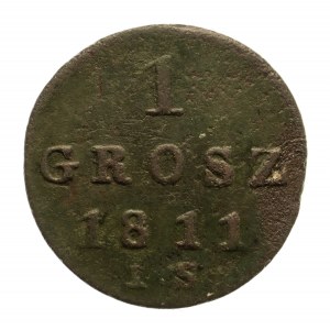 Polska, Księstwo Warszawskie 1807-1815, 1 grosz 1811 I.S., Warszawa (1)