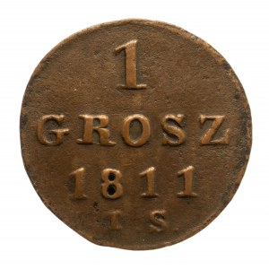 Polska, Księstwo Warszawskie 1807-1815, 1 grosz 1811 I.S., Warszawa (3)