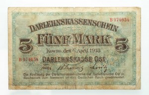 Banknotes of the German occupation authorities 1916-1918, Darlehnskasse Ost Kaunas, 5 marks 4.04.1918, series B.