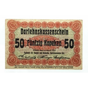 Banknoten der deutschen Besatzungsbehörden (1916-1918), Darlehnskasse Ost Poznań, 50 Kopeken 17.04.1916.
