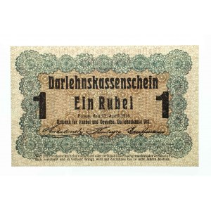 Banknotes of the German occupation authorities (1916-1918), Darlehnskasse Ost Poznań, 1 ruble 17.04.1916.