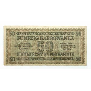 Ukraine, Zentralnotenbank Ukraine, 50 carbovets Rowno 10.03.1942.